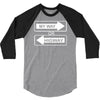 my way or highway 3/4 Sleeve Shirt