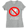 i ain't afraind of no gooats Ladies Fitted T-Shirt