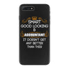 Smart Good Looking Accountant Doesnt Get Better Than This iPhone 7 Plus Case