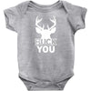 buck you Baby Bodysuit