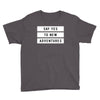 Say Tes to New Adventures Youth Tee