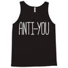 anti you Tank Top