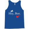 hey boo Tank Top