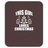 this girl loves christmas Mousepad