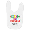 legends are born march Baby Bibs