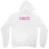 flawless Unisex Hoodie