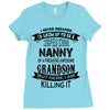 Super Cool Nanny Of A Freaking Awesome Grandson Ladies Fitted T-Shirt