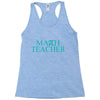 math teacher pi Racerback Tank