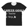 teacher career goals All Over Women's T-shirt