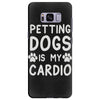 pet dog ladies slogan Samsung Galaxy S8 Plus
