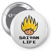 saiyan life Pin-back button