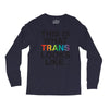 This Is What Trans Looks Like Long Sleeve Shirts