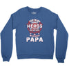 papa heros Crewneck Sweatshirt