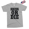 drink or die Exclusive T-shirt