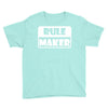 rule maker Youth Tee