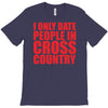 i only date people T-Shirt