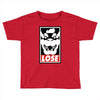 lose Toddler T-shirt