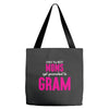 Only The Best Moms Get Promoted To Gram Tote Bags