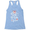 Tough She Be But Little She Is Fierce Racerback Tank