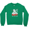 my girl wants to party all the time Crewneck Sweatshirt