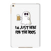 i'm just here for the boos iPad Mini 4