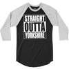 straight outta yorkshire 3/4 Sleeve Shirt