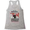 embrace science Racerback Tank