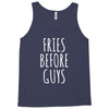 fries before guys Tank Top