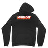 Seriously Unisex Hoodie
