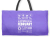 Born In February Weekender Totes