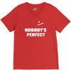 nobody's perfect  i'm nobody V-Neck Tee