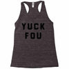 yuck fou Racerback Tank