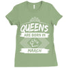 Queens Are Born In March Ladies Fitted T-Shirt