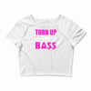 turn up the bass Crop Top