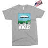 i want to read Exclusive T-shirt