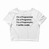 Revolution I Write Code Crop Top