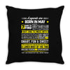 Legends Are Born In May Throw Pillow