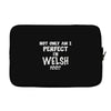 perfect welsh Laptop sleeve