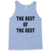 The Best Of The Best Tank Top