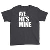 ayehe's mine Youth Tee