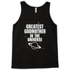Greatest Godmother In The Universe Tank Top