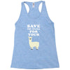 Save The Drama For Your Lama Racerback Tank