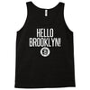 fabolous hello brooklyn Tank Top