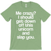 me crazy T-Shirt