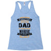 Super Cool Dad Of A Freaking Awesome Nurse Racerback Tank