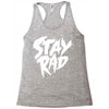 Stay Rad Racerback Tank
