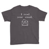 i read your email Youth Tee