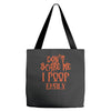 don't scare me i poop easily Tote Bags