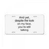 still talking light License Plate