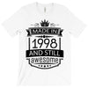 Made In 1998 And Still Awesome T-Shirt
